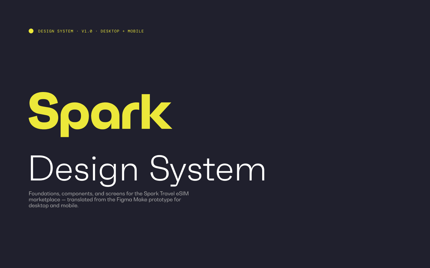 Spark Design System v1.0 cover in yellow on dark ink